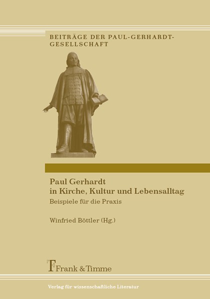 Paul Gerhardt in Kirche, Kultur und Lebensalltag