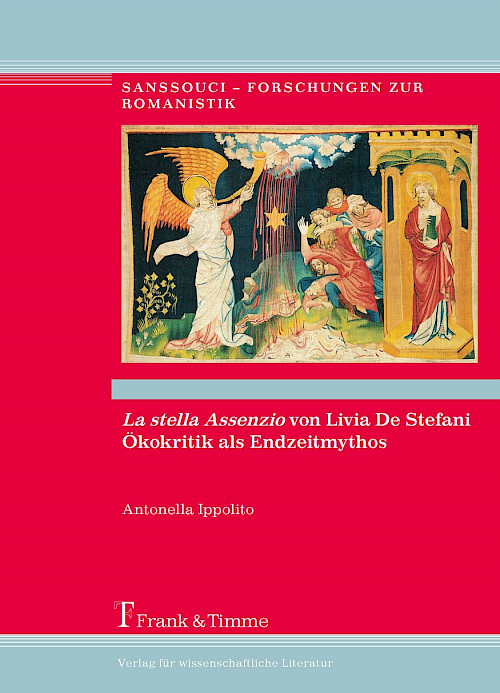 „La stella Assenzio“ von Livia de Stefani – Ökokritik als Endzeitmythos