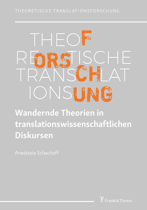 Wandernde Theorien in translationswissenschaftlichen Diskursen