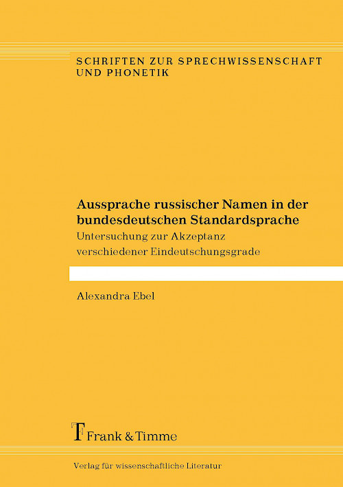 Aussprache russischer Namen in der bundesdeutschen Standardsprache