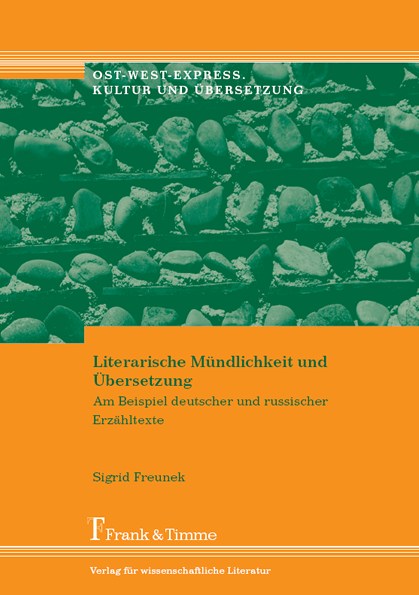 Literarische Mündlichkeit und Übersetzung