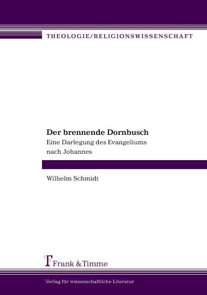 Der Brennende Dornbusch (Softcover)