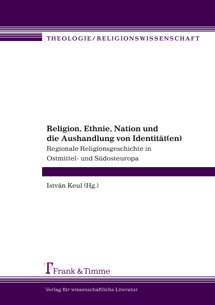 Religion, Ethnie, Nation und die Aushandlung von Identität(en)