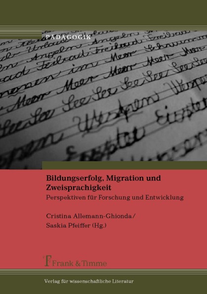 Bildungserfolg, Migration und Zweisprachigkeit