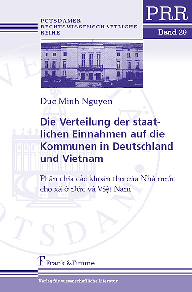 Die Verteilung der staatlichen Einnahmen auf die Kommunen in Deutschland und Vietnam