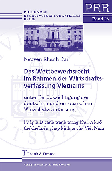Das Wettbewerbsrecht im Rahmen der Wirtschaftsverfassung Vietnams