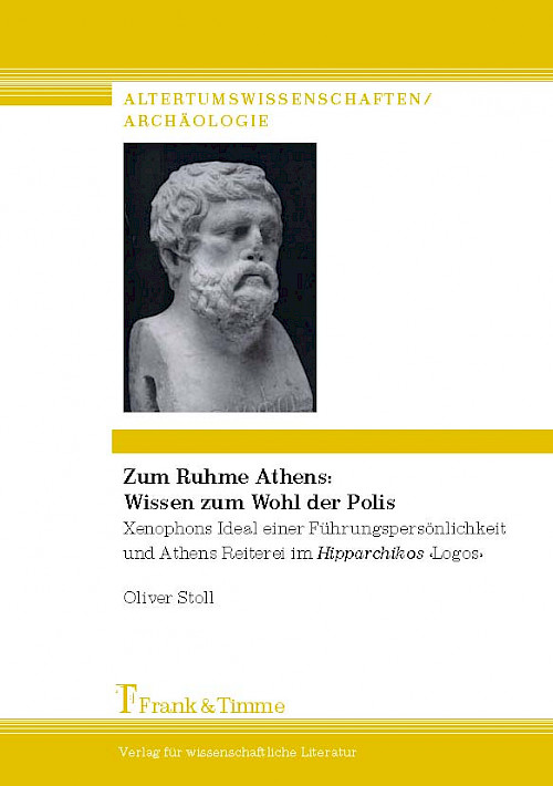 Zum Ruhme Athens – Wissen zum Wohl der Polis