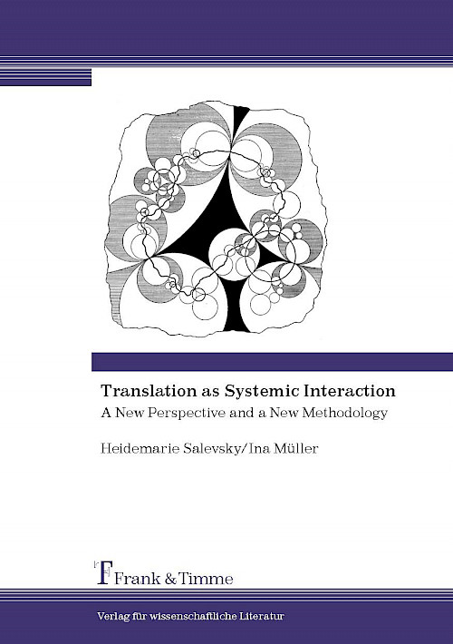 Translation as Systemic Interaction