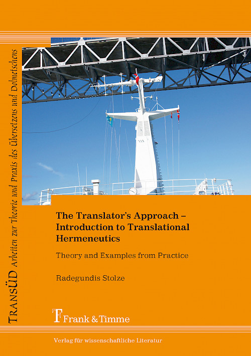 The Translator’s Approach – Introduction to Translational Hermeneutics