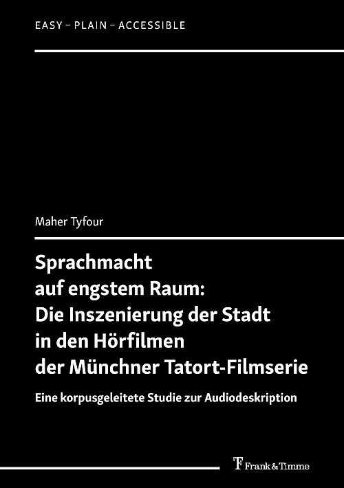Sprachmacht auf engstem Raum: Die Inszenierung der Stadt in den Hörfilmen der Münchner Tatort-Filmserie