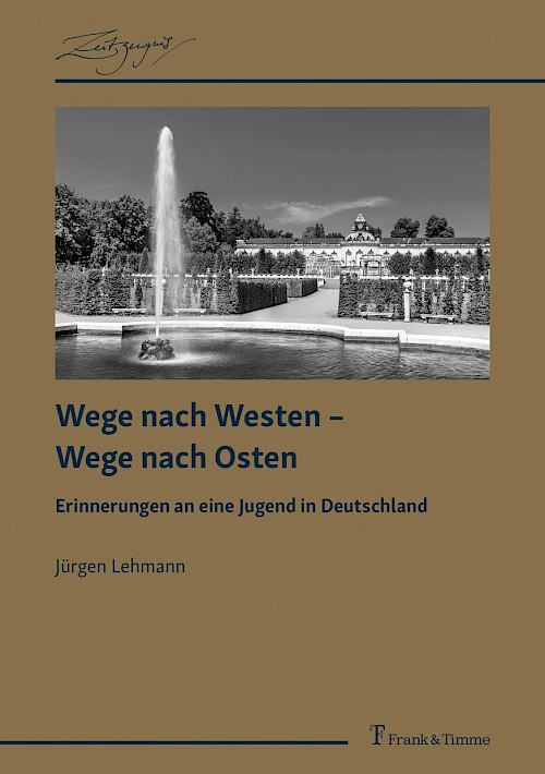 Wege nach Westen – Wege nach Osten