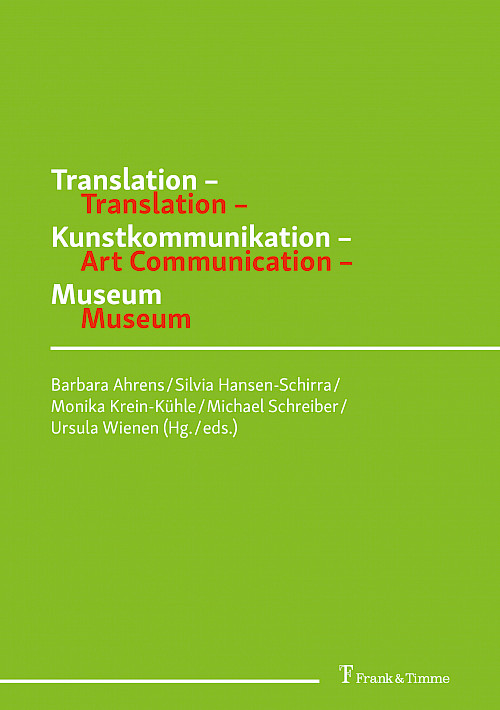 Translation – Kunstkommunikation – Museum / Translation – Art Communication – Museum