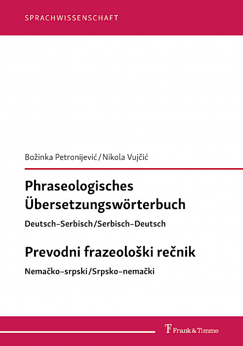 Phraseologisches Übersetzungswörterbuch.  Prevodni frazeološki rečnik