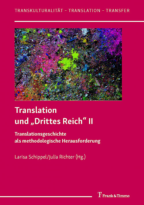 Translation und „Drittes Reich“ II