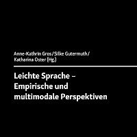 Leichte Sprache – Empirische und multimodale Perspektiven - Verlag ...