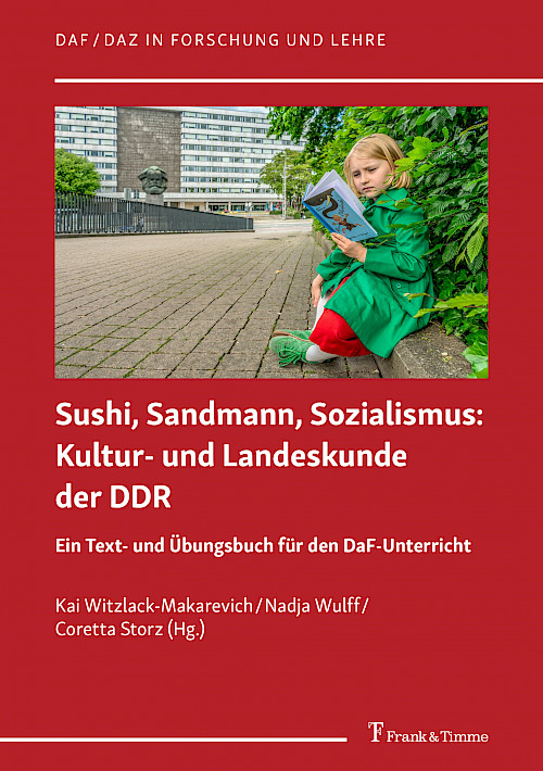 Sushi, Sandmann, Sozialismus: Kultur- und Landeskunde der DDR