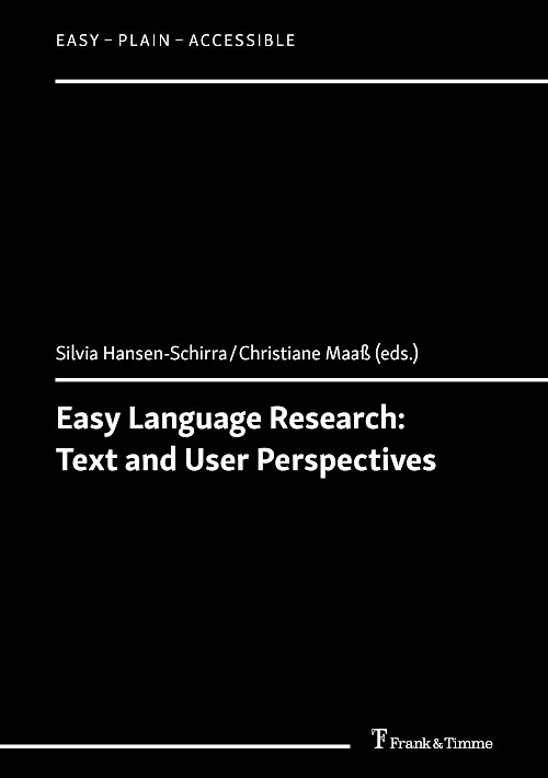 Easy Language Research: Text and User Perspectives
