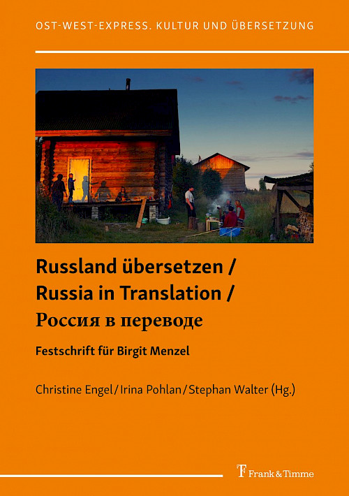 Russland übersetzen / Russia in Translation / Россия в переводе