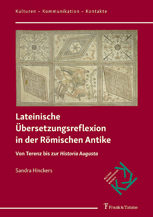 Lateinische Übersetzungsreflexion in der Römischen Antike