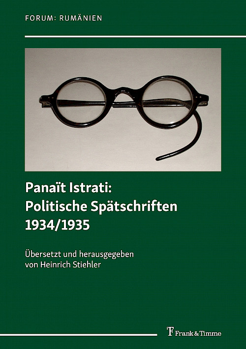 Panaït Istrati: Politische Spätschriften 1934/1935