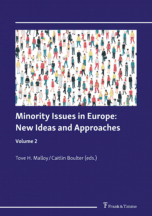 Minority Issues in Europe: New Ideas and Approaches