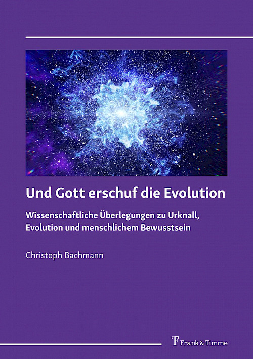 Und Gott erschuf die Evolution