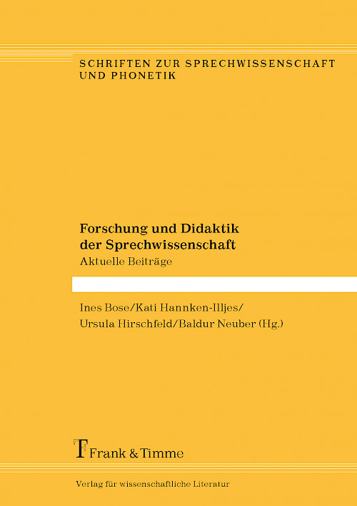 Forschung und Didaktik der Sprechwissenschaft