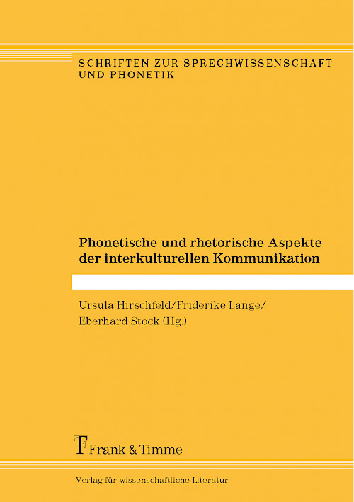 Phonetische und rhetorische Aspekte der interkulturellen Kommunikation