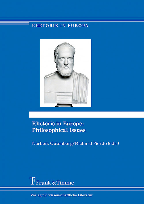 Rhetoric in Europe: Philosophical Issues