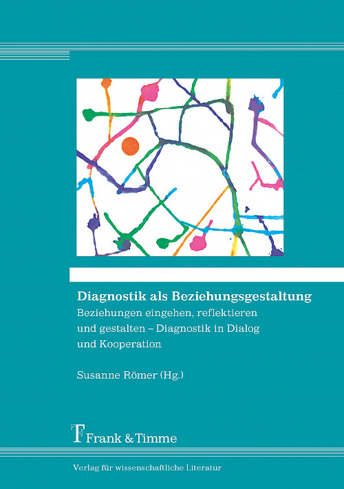 Diagnostik als Beziehungsgestaltung