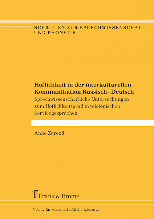 Höflichkeit in der interkulturellen Kommunikation Russisch–Deutsch