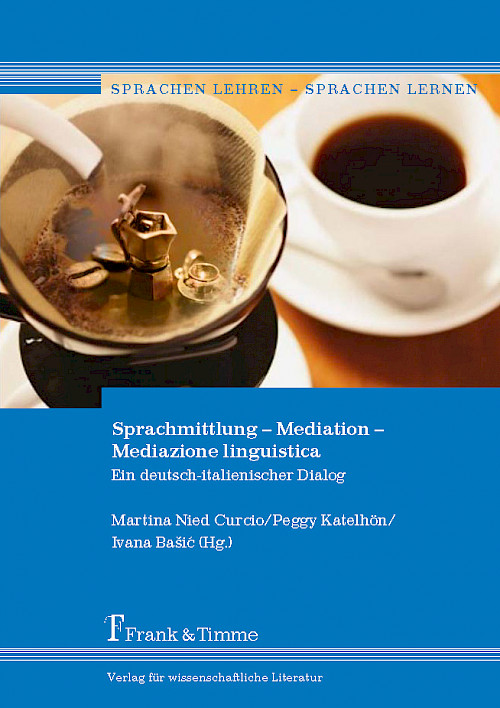 Sprachmittlung – Mediation – Mediazione linguistica