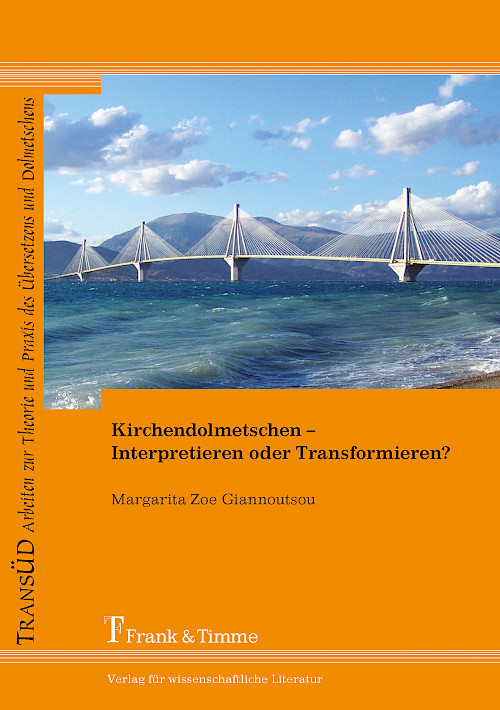 Kirchendolmetschen – Interpretieren oder Transformieren?