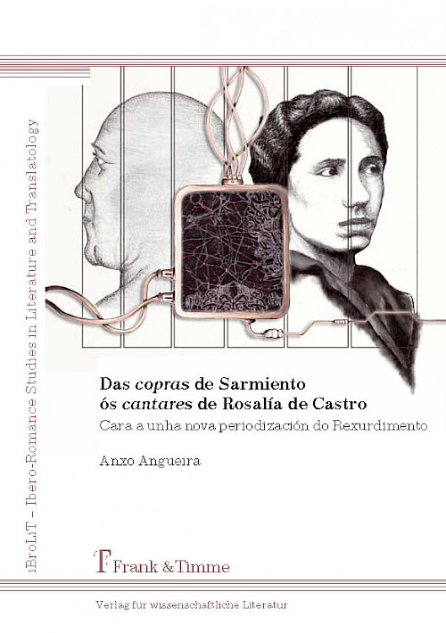 Das „copras“ de Sarmiento „ós cantares“ de Rosalía de Castro