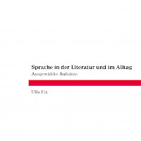 Sprache in der Literatur und im Alltag - Verlag "Frank & Timme"