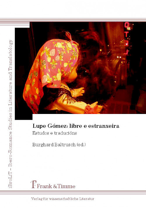 Lupe Gómez: libre e estranxeira