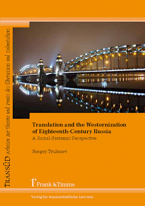 Translation and the Westernization of Eighteenth-Century Russia