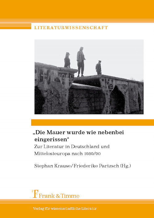 „Die Mauer wurde wie nebenbei eingerissen“