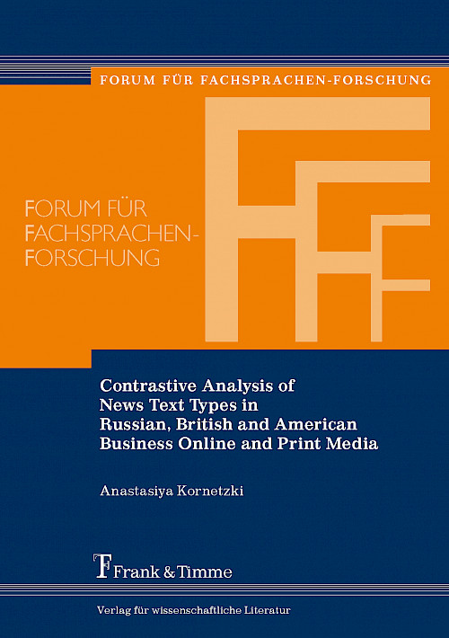 Contrastive Analysis of News Text Types in Russian, British and American Business Online and Print Media