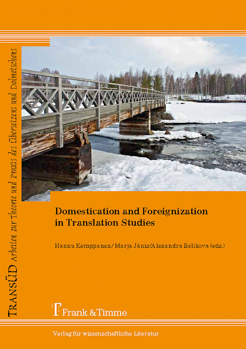 Domestication and Foreignization in Translation Studies