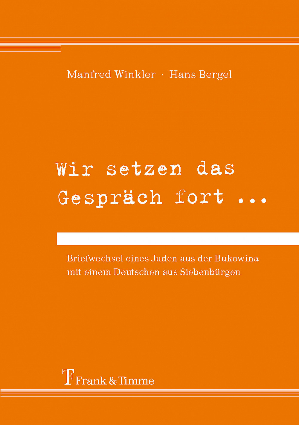Wir setzen das Gespräch fort ... Ein Abend zu Ehren Manfred Winklers und Hans Bergels