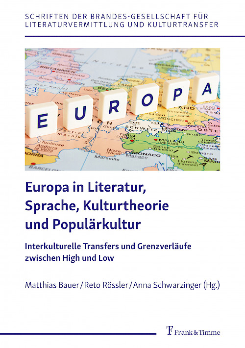 Europa in Literatur, Sprache, Kulturtheorie und Populärkultur
