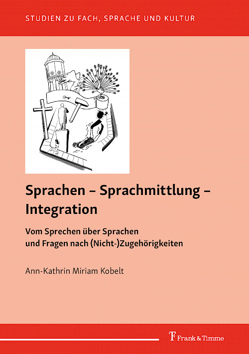 Sprachen – Sprachmittlung – Integration