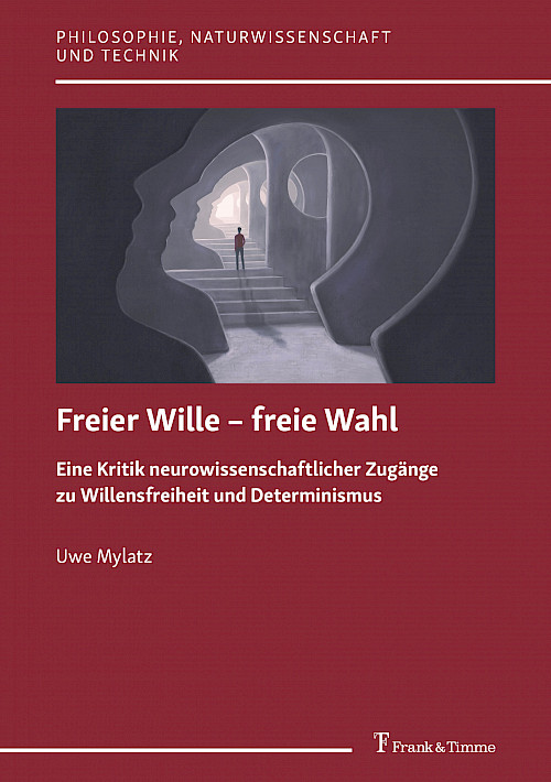 Freier Wille – freie Wahl