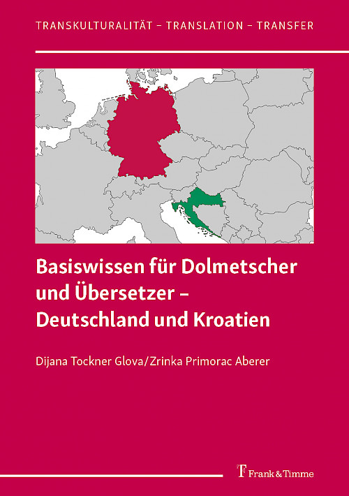 Basiswissen für Dolmetscher und Übersetzer – Deutschland und Kroatien