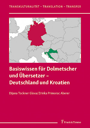 Basiswissen für Dolmetscher und Übersetzer – Deutschland und Kroatien 