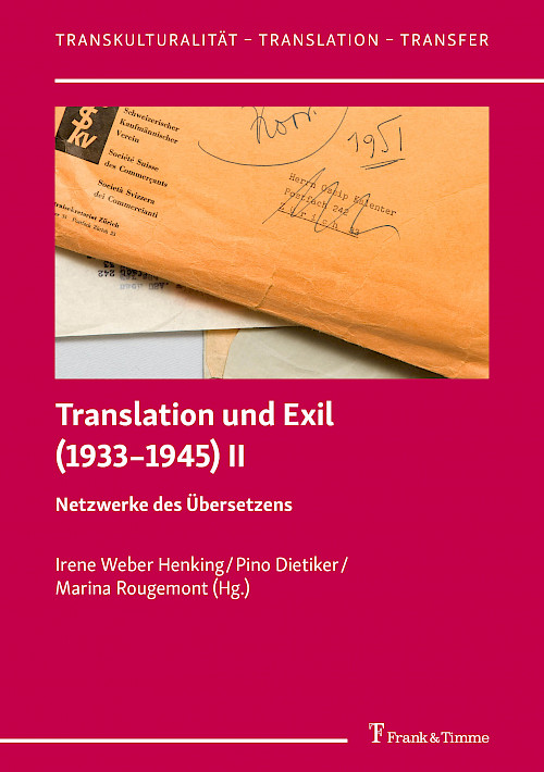 Translation und Exil (1933–1945) II