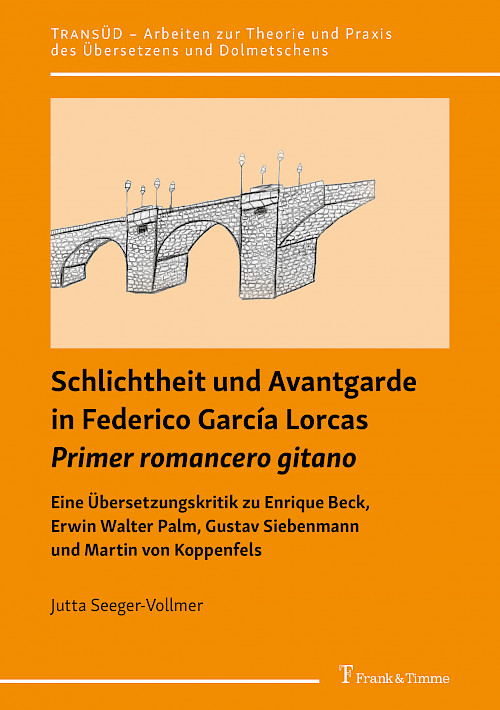 Schlichtheit und Avantgarde in Federico García Lorcas „Primer romancero gitano“