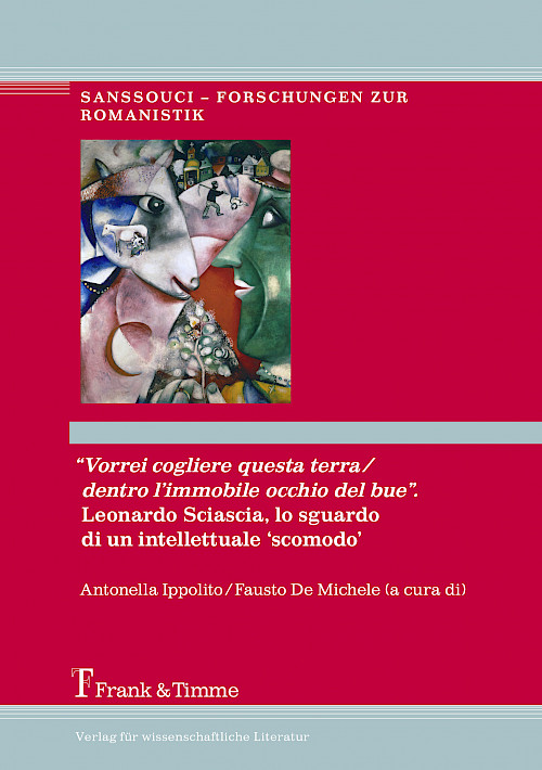 “Vorrei cogliere questa terra /dentro l’immobile occhio del bue”. Leonardo Sciascia, lo sguardo di un intellettuale ‘scomodo’