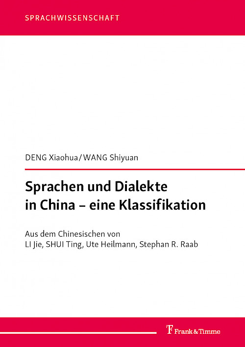 Sprachen und Dialekte in China – eine Klassifikation